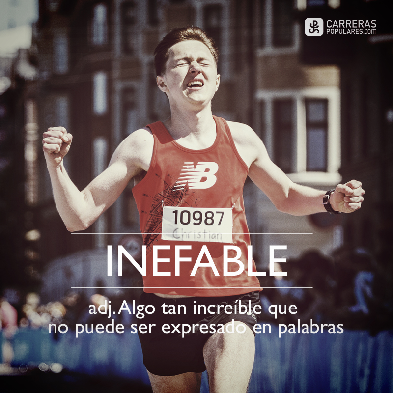 Inefable: algo tan increíble que no puede ser expresado en palabras