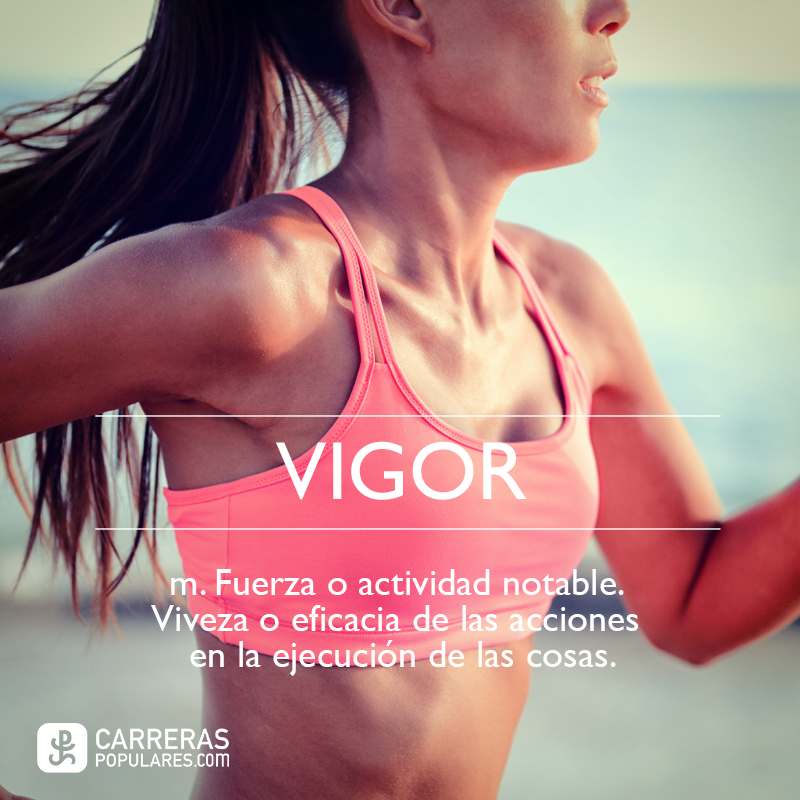 El #vigor aumenta con cada entrenamiento.