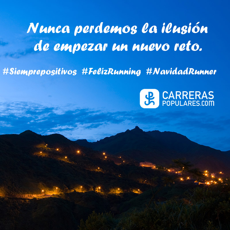 Nunca perdemos la ilusión de empezar un nuevo reto.
?#?Siemprepositivos? ?#?FelizRunning? ?#?NavidadRunner? ?#?EnMiCartitaALosReyes? ?#?NocheDeReyes?