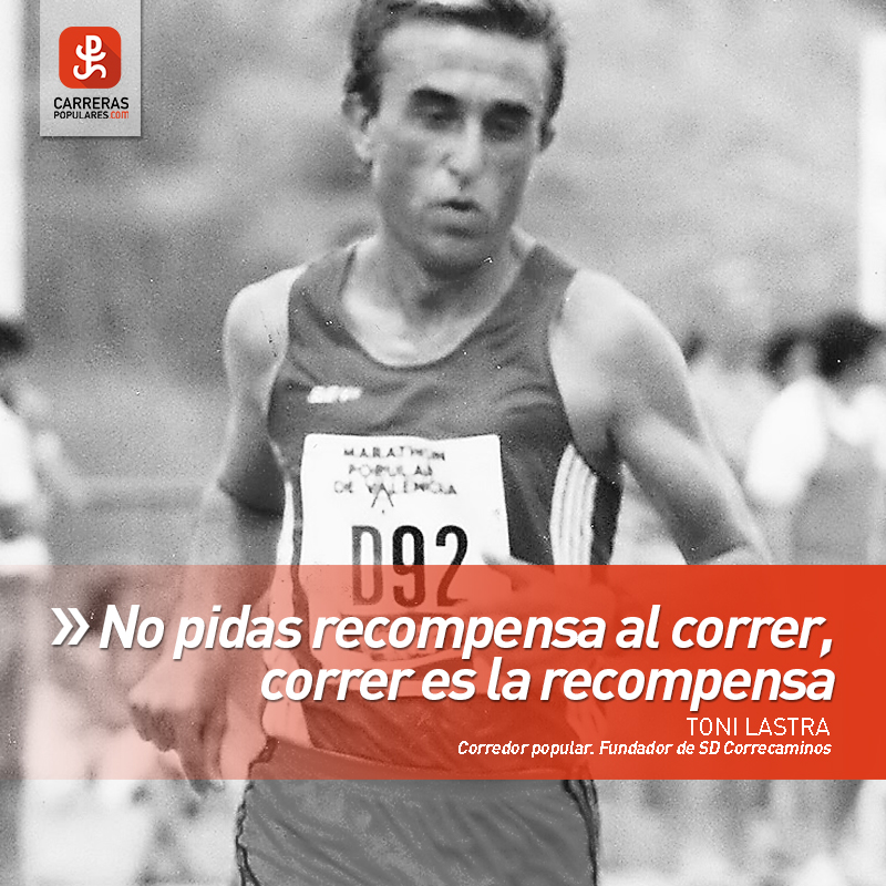 ´No pidas recompensas al correr, correr es la recompensa´