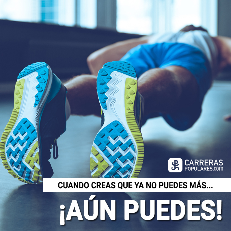 Cuando creas que ya no puedes más... ¡¡Aún puedes!!