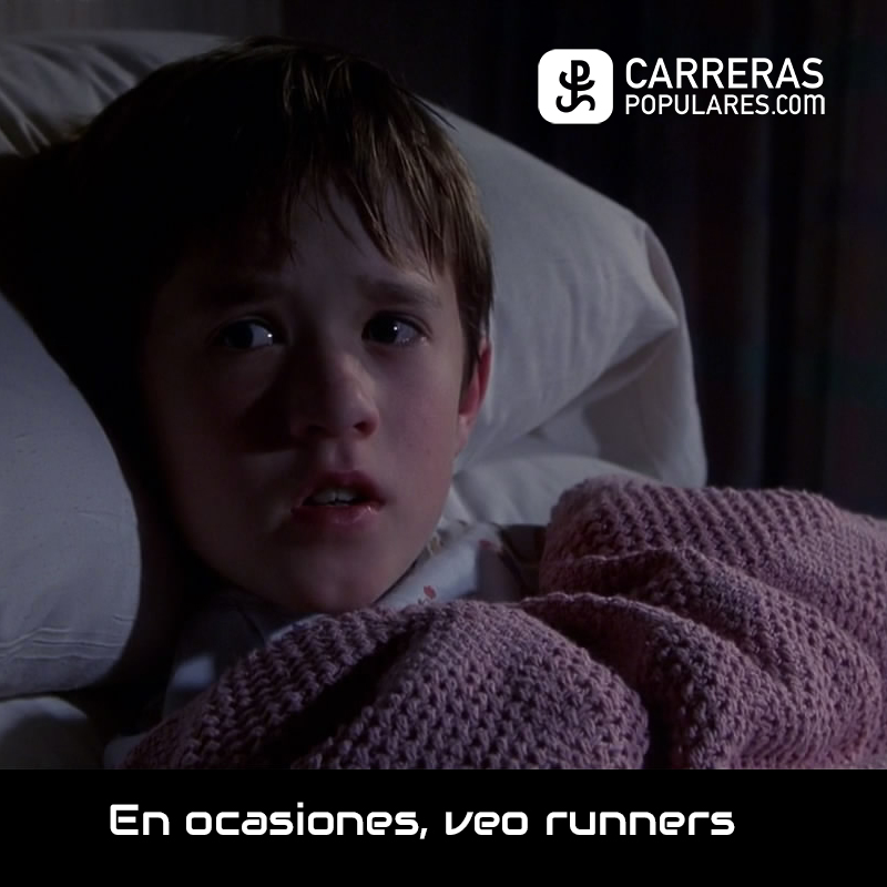 En ocasiones, veo runners