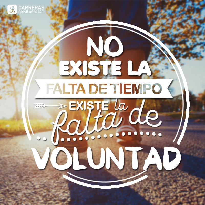 No existe la falta de tiempo existe la falta de #voluntad. #FraseDelDía