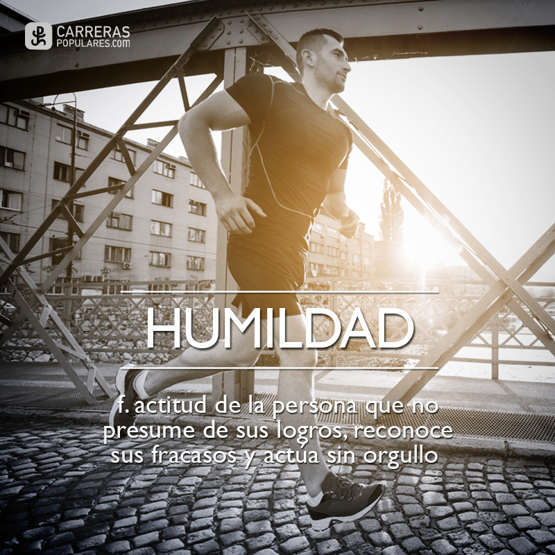 Frase - Humildad: actitud de la persona que no presume de sus logros