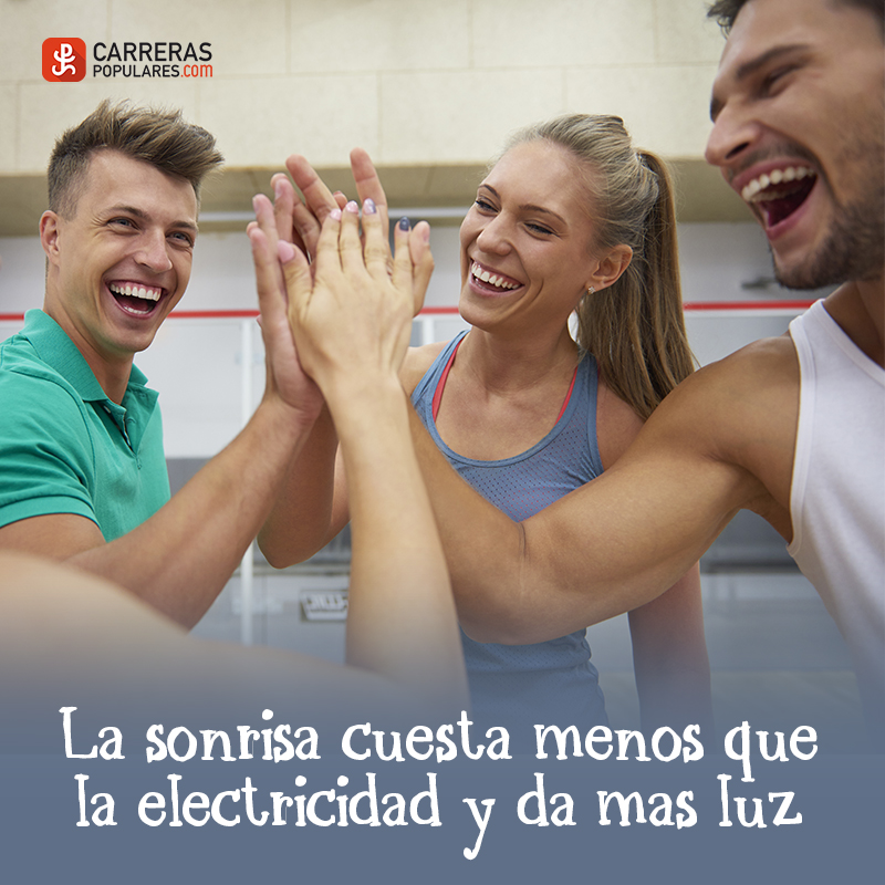 La sonrisa cuesta menos que la electricidad y da más luz.