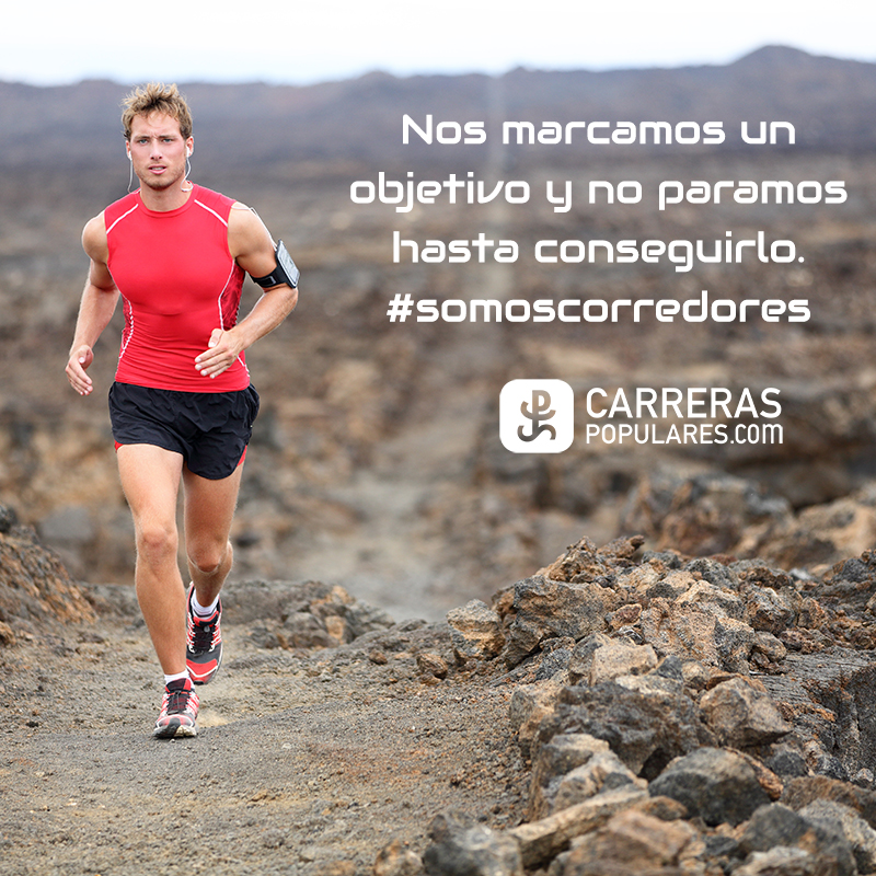 Nos marcamos un objetivo y no paramos hasta conseguirlo. #somoscorredores