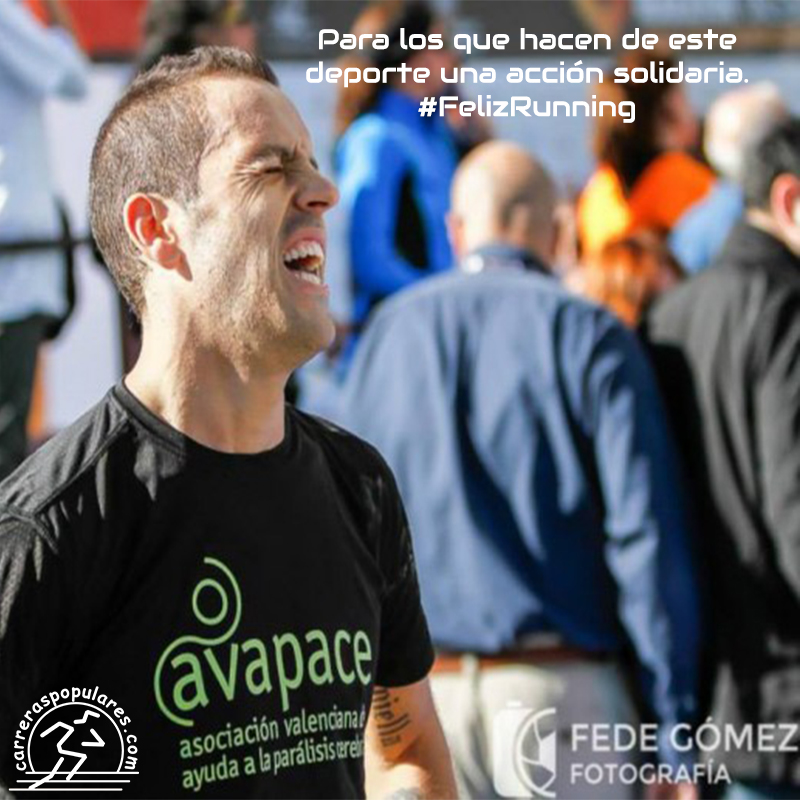 Para los que hacen de este deporte u na acción solidaria. #FelizRunning